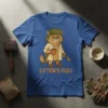 Blue t-shirt with "Litter's Full" text and cartoon grumpy cat holding coffee and scoop