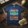 Look At You Landing My Mom And Getting Me As A Bonus T-Shirt with nautical compass design and funny family