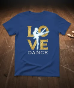 LOVE DANCE bold graphic design printed on comfortable cotton t-shirt