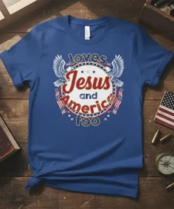 Christian patriotic t-shirt with text "loves Jesus and America too" featuring eagles and American flags