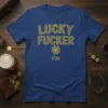 Lucky Fucker 1720 T-Shirt with clover and year, distressed gold font on blue tee