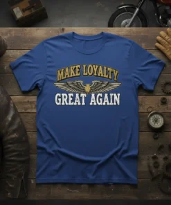 Make Loyalty Great Again T-Shirt with eagle graphic and patriotic slogan, blue color