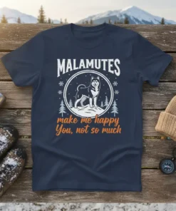 Malamutes make me happy You not so much funny dog quote t-shirt design with Malamute dog illustration
