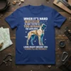 Malinois dog quote t-shirt design featuring text "WHEN IT'S HARD TO LOOK BACK AND YOU'RE TOO AFRAID TO LOOK AHEAD