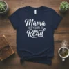 Mama just wants to Read text design with an open book graphic on a navy blue t-shirt
