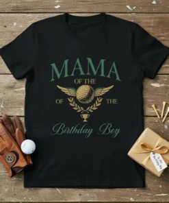 Black t-shirt with "Mama of the Birthday Boy" text and golf graphic, including wings and a trophy