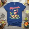 Mamacita Needs A Margarita T-Shirt with retro design of a woman holding a margarita