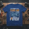 Many Years Ago I Was The Fastest humorous quote t-shirt with sperm race graphic and checkered flag accents