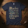 Marley was dead: dead: text design featuring bold typography on quality t-shirt