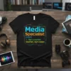 Media Specialist 1. like text design featuring bold typography on quality t-shirt