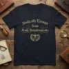 Medically Exempt from Mask Requirements quote on a dark navy t-shirt with golden decorative font and a caduceus emblem