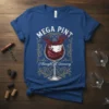 Mega Pint I Thought It Necesary quote on a blue t-shirt with a wine glass graphic and splash, perfect for