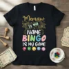 Memaw Is My Name Bingo Is My Game t-shirt design with colorful bingo balls and playful typography