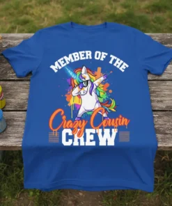 Member of the Crazy Cousin Crew t-shirt with a dabbing unicorn graphic and rainbow mane
