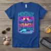 Mentally on a Beach in Florida neon retro design with sunglasses, palm trees, and ocean waves