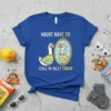 Blue t-shirt with text "Might Have to Call in Silly Today" and a cartoon goose looking in a mirror