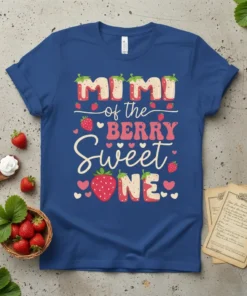 Mimi of the Berry Sweet ONE t-shirt with strawberry graphics and cute typography, perfect for grandmas