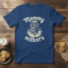 Mommy Milkers t-shirt featuring a stylized milk carton with a cow logo and splashing milk, with "Mommy milkers" text