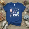 Mother & Daughter TRIP Great memories loading... t-shirt with hot air balloon, globe, and compass graphic