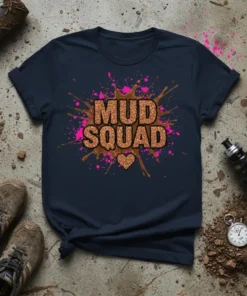 Mud Squad t-shirt design with glitter text and pink and brown mud splatters, featuring a small heart graphic