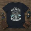 Text "My Best Friend And I Have Matching Mental Issues" with skeleton hand peace sign and gears graphic on a