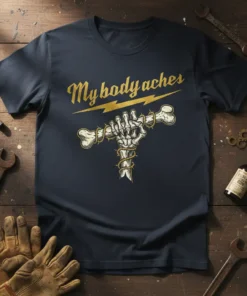 My body aches t-shirt with skeleton hand holding a bone and lightning bolt graphic
