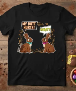 MY BUTT HURTS WHAT bold graphic design printed on comfortable cotton t-shirt