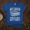 My Couch Pulls Out But I Don't funny quote t-shirt design with a vintage couch graphic