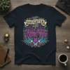 Black t-shirt with bold pink and purple text "My Daughter And Talk Shit About You" surrounded by floral accents and