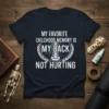White text quote "My Favorite Childhood Memory Is My Back Not Hurting" with a graphic of a spine on a