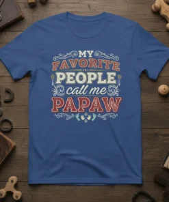 My Favorite People Call Me Papaw t-shirt with vintage distressed typography and baby footprint graphics