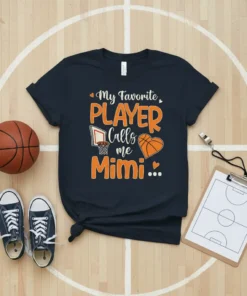 My Favorite PLAYER Calls me Mimi basketball t-shirt design with orange text, basketball, and hoop graphic
