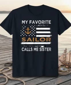 My Favorite Sailor Calls Me Sister t-shirt design featuring an anchor and distressed American flag elements