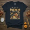 Thanksgiving t-shirt design with text "My Favorite TURKEYS Call me HAIR STYLIST" and a cartoon turkey surrounded by hairstyling tools