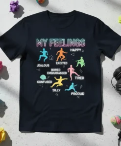 MY FEELINGS HAPPY JEALOUS text design featuring stylish typography on quality t-shirt