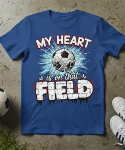 My Heart Is On That Field soccer t-shirt design with soccer ball graphic and distressed text