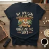 My Official Quarantine Quarantine Shirt design with a sloth wearing a mask relaxing in a chair. Includes plants and books