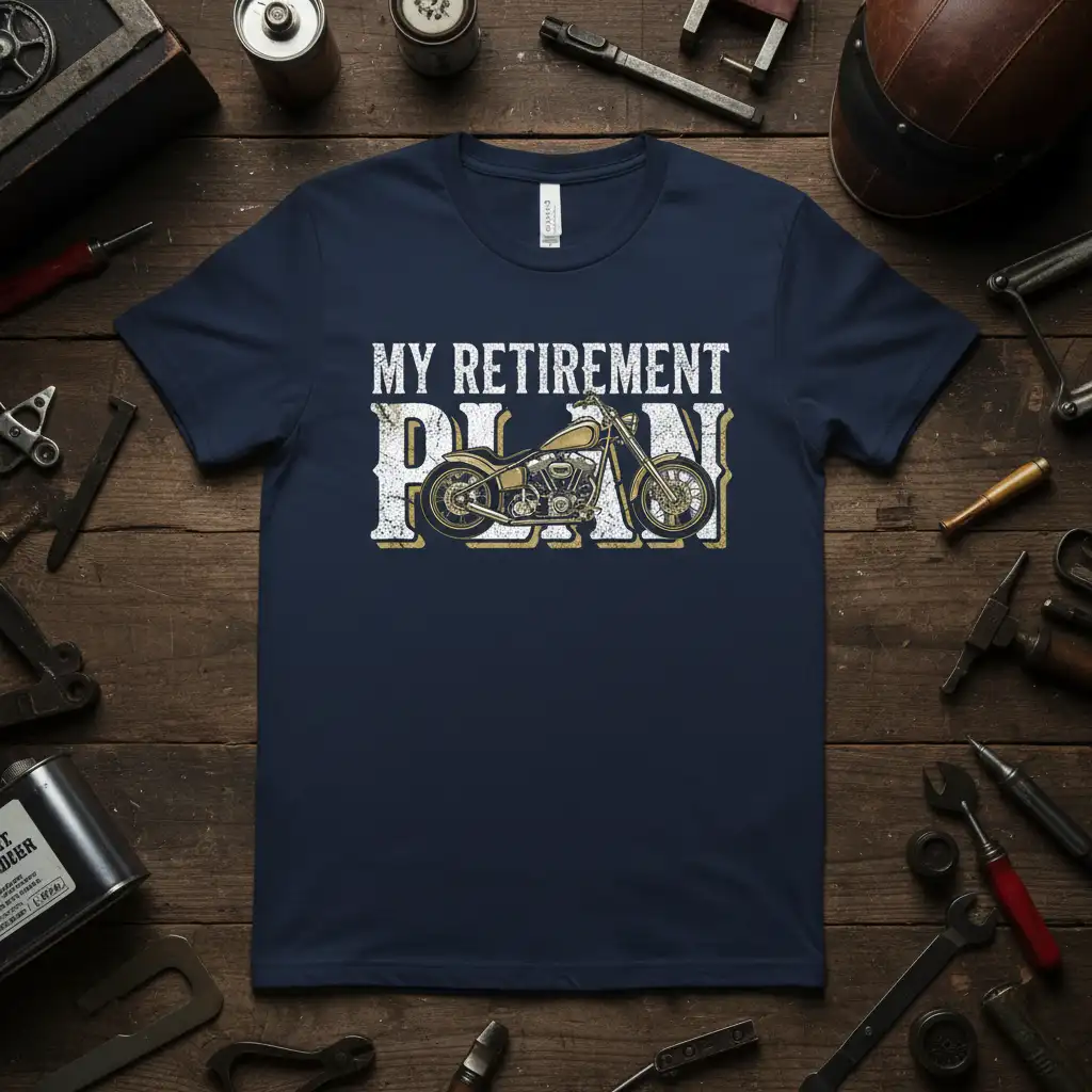 My Retirement Plan motorcycle graphic tee with bold, distressed lettering and a classic chopper