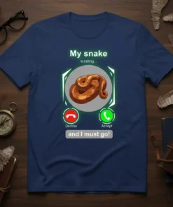 My snake is calling and I must go T-Shirt with a coiled snake graphic and phone call interface