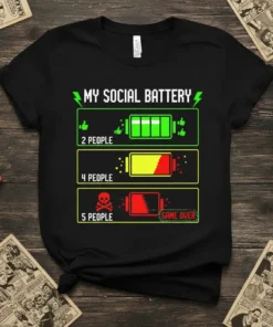 My Social Battery 2 text design featuring creative typography on quality t-shirt
