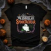 Black t-shirt with "My students are SPOOKTACULAR" text, featuring a ghost, spider, and Halloween graphics