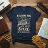 Trucker t-shirt with text "My Teacher Was Wrong I Do Get Paid To Stare Out The Window All Day" and