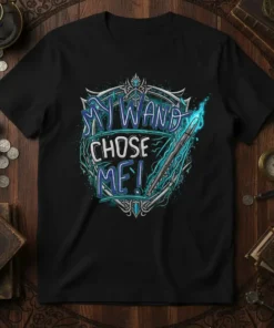 My Wand Chose Me! quote in blue and white typography with magical accents and a wand graphic, on a black