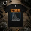 MY WORK VOCABULARY FUCK text design featuring detailed typography on quality t-shirt