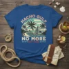 Nacho Gulf No More Est. 2025 t-shirt design featuring palm trees, an oil rig, and waves with retro styling