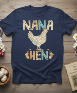 Nana Hen t-shirt design featuring colorful text and a floral chicken graphic