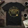 NATIONAL SARCASTM SOCIETY LIKE text design featuring unique typography on quality t-shirt