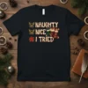 Naughty Nice I TRIED Christmas humor t-shirt with festive stockings and checkmarks