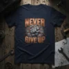 Never Give Up motivational fist graphic t-shirt design with bold orange text and cracked stone background