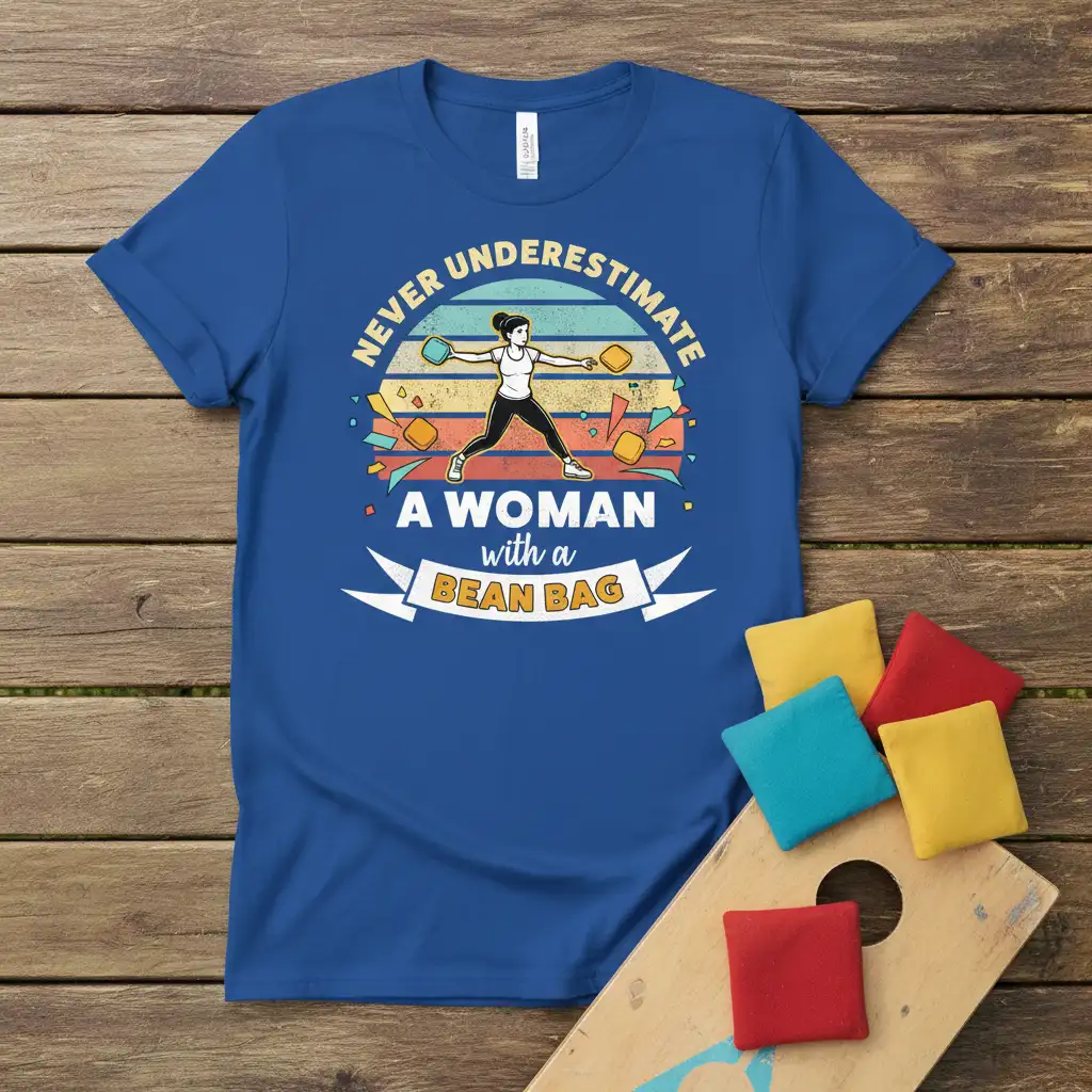 Never Underestimate A Woman with a Bean Bag quote tee with graphic of woman playing bean bag toss
